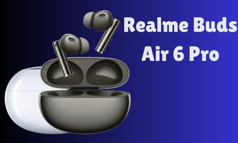 Realme Buds Air 6 Pro